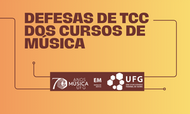  Defesas de TCC dos Cursos de Música 2026
