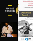 Recitais Noturnos apresenta Duo Brasil