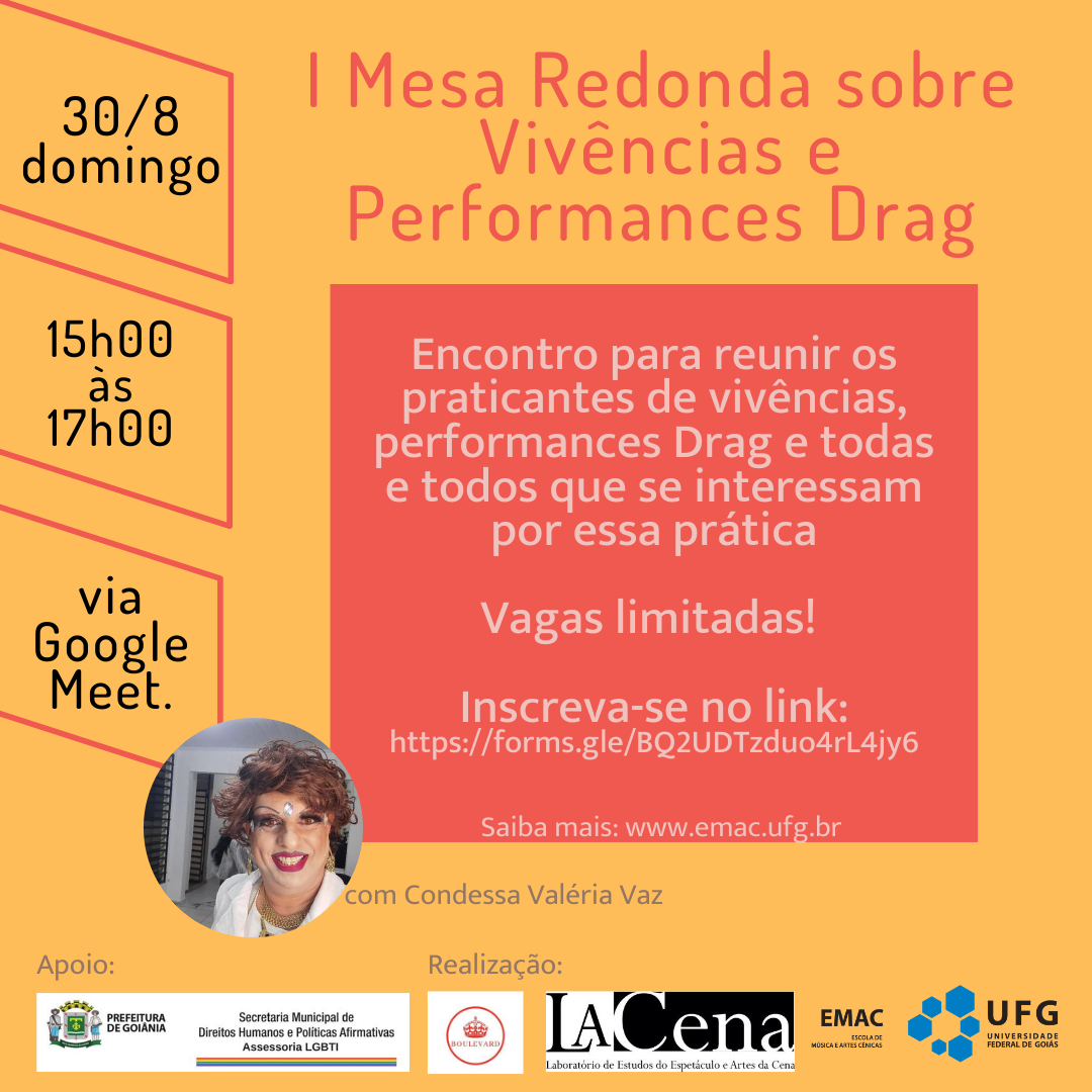 I Mesa Redonda sobre Vivências e Performances Drag LACENA