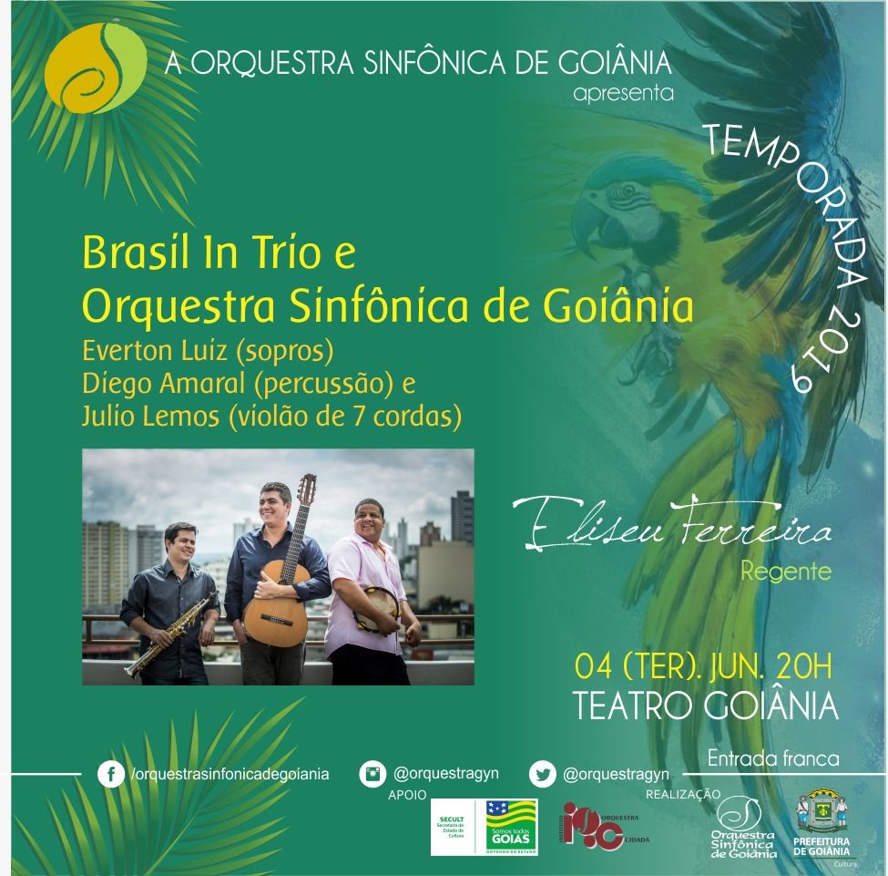 Brasil in Trio e Orquestra Sinfônica de Goiânia