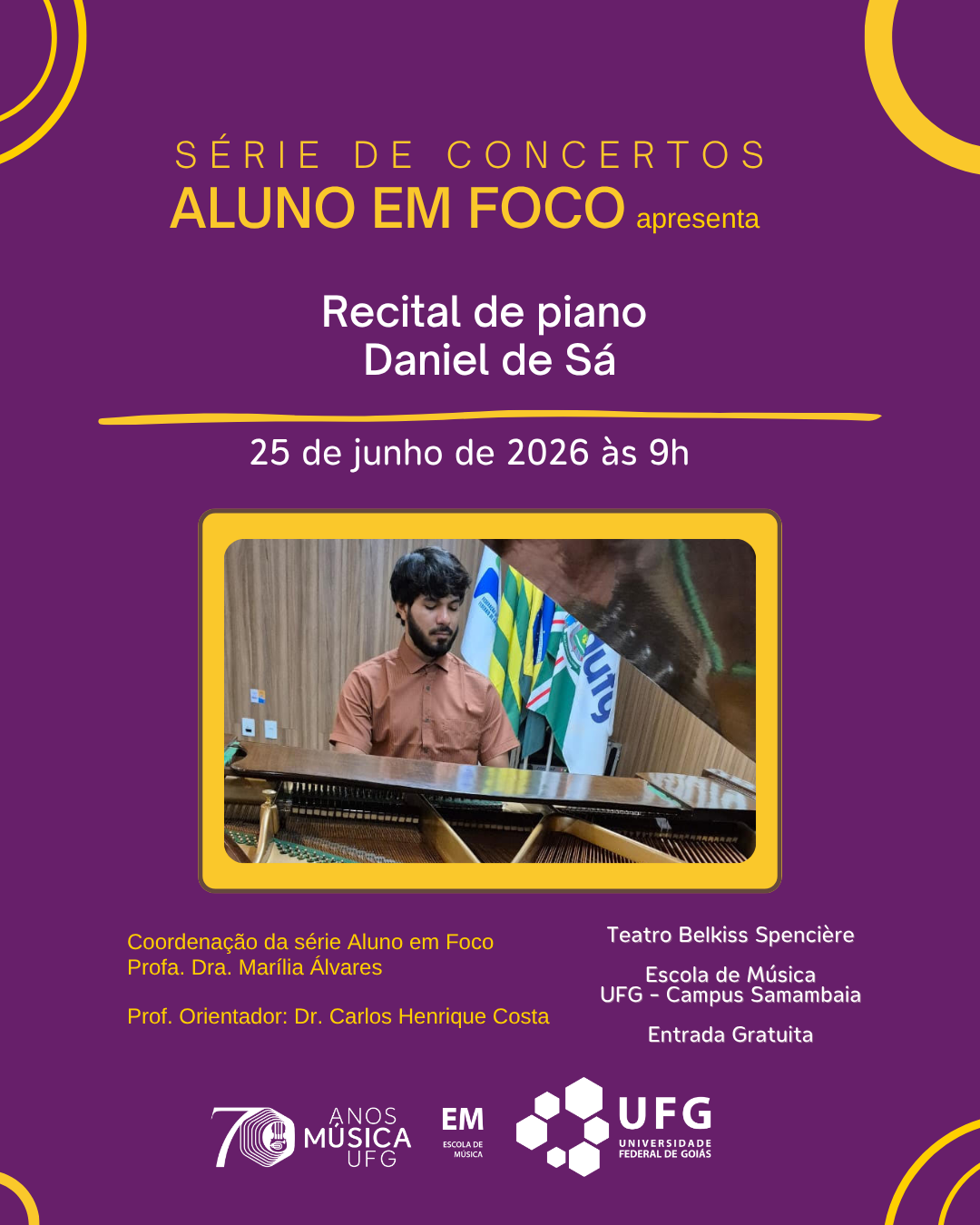 daniel de sá. Aluno em Foco 2026