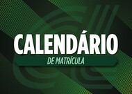 Calendário de matrícula 2026