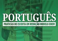Português - Práticas de Escrita em Redação Modelo Enem