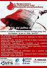 Evento realizado pelo curso de Enfermagem da Universidade Federal de Goiás, em parceria com a secretária municipal de saúde, HemoGo regional de Jataí e a Rebraensp-Rede Brasileira de  Enfermagem e Segurança do Paciente.