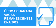 Última chamada 2022