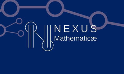 NEXUS Mathematicæ
