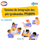 Semana de integração PPGBRPH 2022 - Parte I
