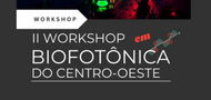Workshop biofotônica