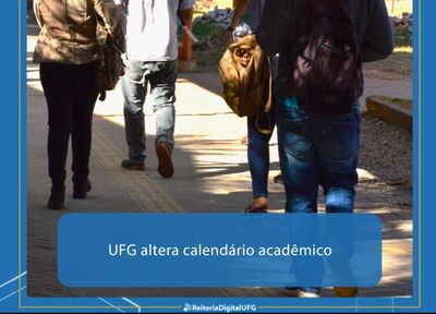 UFG altera calendário acadêmico 
