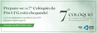 UFG realiza 7º Colóquio de Avaliação da Pós-Graduação nos dias 1º e 2 de dezembro