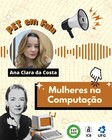 PET em Fala Ana Clara