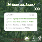  Post de divulgação da visita técnica ao JBB