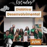 Grupo de Estudos - Didática Desenvolvimental