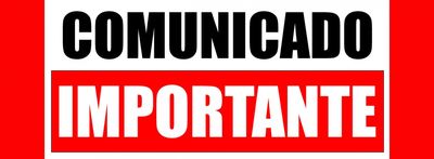 Comunicado Importante