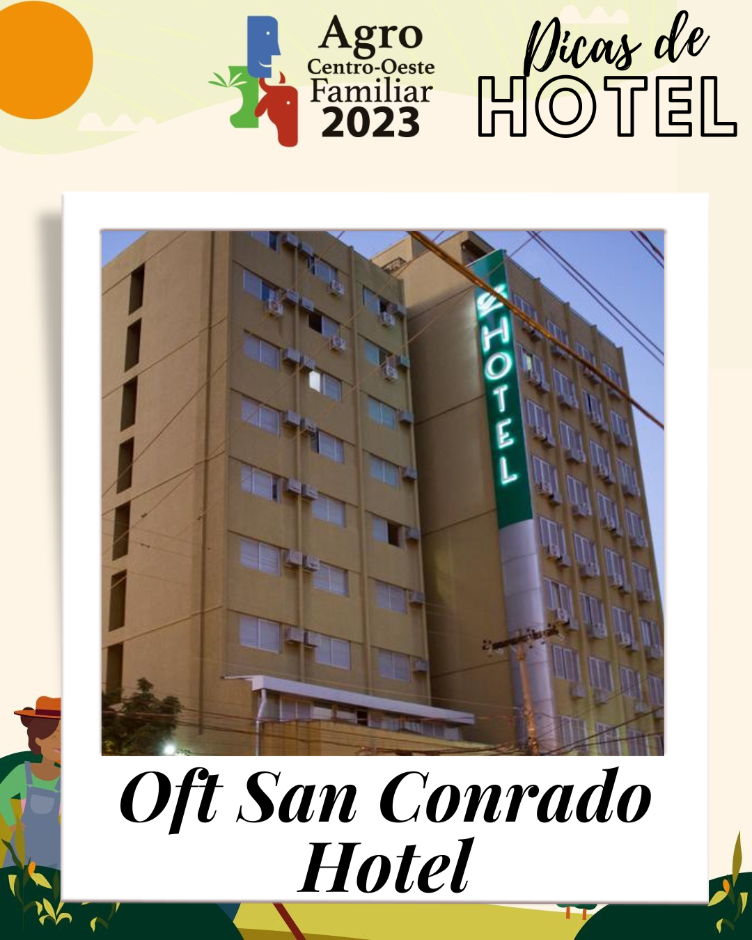 Oft San Conrado Hotel