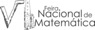 VI Feira Nacional de Matemática