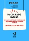 DISCIPLINA DE INVERNO - PPGCP/UFG