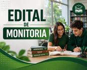 Edital geral e Normas complementares Monitoria 2026/1