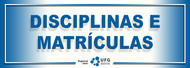 Disciplinas 2018 e Matrículas