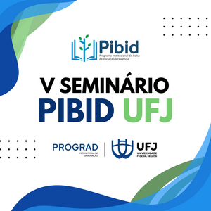 V Seminário PIBID UFJ