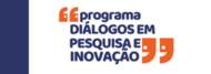 Programa Diálogos em Pesquisa