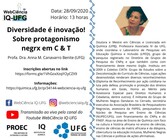 Diversidade é inovação! Sobre o protagonismo negrx em C & T2