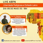 Liberdade Religiosa e Estado Laico Liberdade Religiosa e Estado Laico