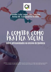 A comida como prática social: sobre africanidades no ensino de Química A comida como prática social: sobre africanidades no ensino de Química