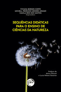 SEQUÊNCIAS DIDÁTICAS PARA O ENSINO DE CIÊNCIAS DA NATUREZA
SEQUÊNCIAS DIDÁTICAS PARA O ENSINO DE CIÊNCIAS DA NATUREZA