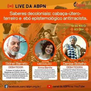Saberes decoloniais: cabaça-útero-terreiro e ebó epistemológico antirracista Saberes decoloniais: cabaça-útero-terreiro e ebó epistemológico antirracista