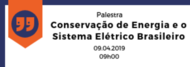 _Conservação_de_Energia_e_o_Sistema_Elétrico_Brasileiro