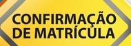 Confirmação Matricula