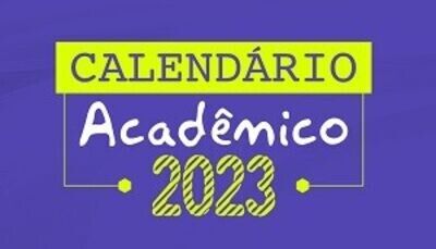 Calendário Acadêmico 2023