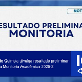 Resultado preliminar monitoria acadêmica 2025-2
