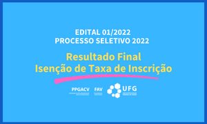 Notícias Site - ps 2022 - isenção- resultado final