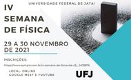 IV Semana de Física da UFJ