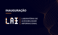Inauguração Laboratório de Acessibilidade Informacional