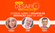 Live Desafio de Inovação 2021 de Jataí