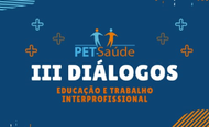 III Diálogos sobre Interprofissionalidade