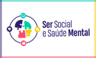 Projeto Ser Social e Saúde Mental UFJ