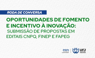 roda de conversa Oportunidades de Fomento e Incentivo a Inovacao banner