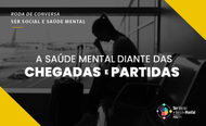 Roda de conversa Ser Social e Saúde Mental 31-08-21