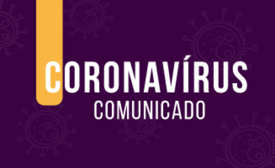 Comunicado Coronavírus Comunicado Coronavírus