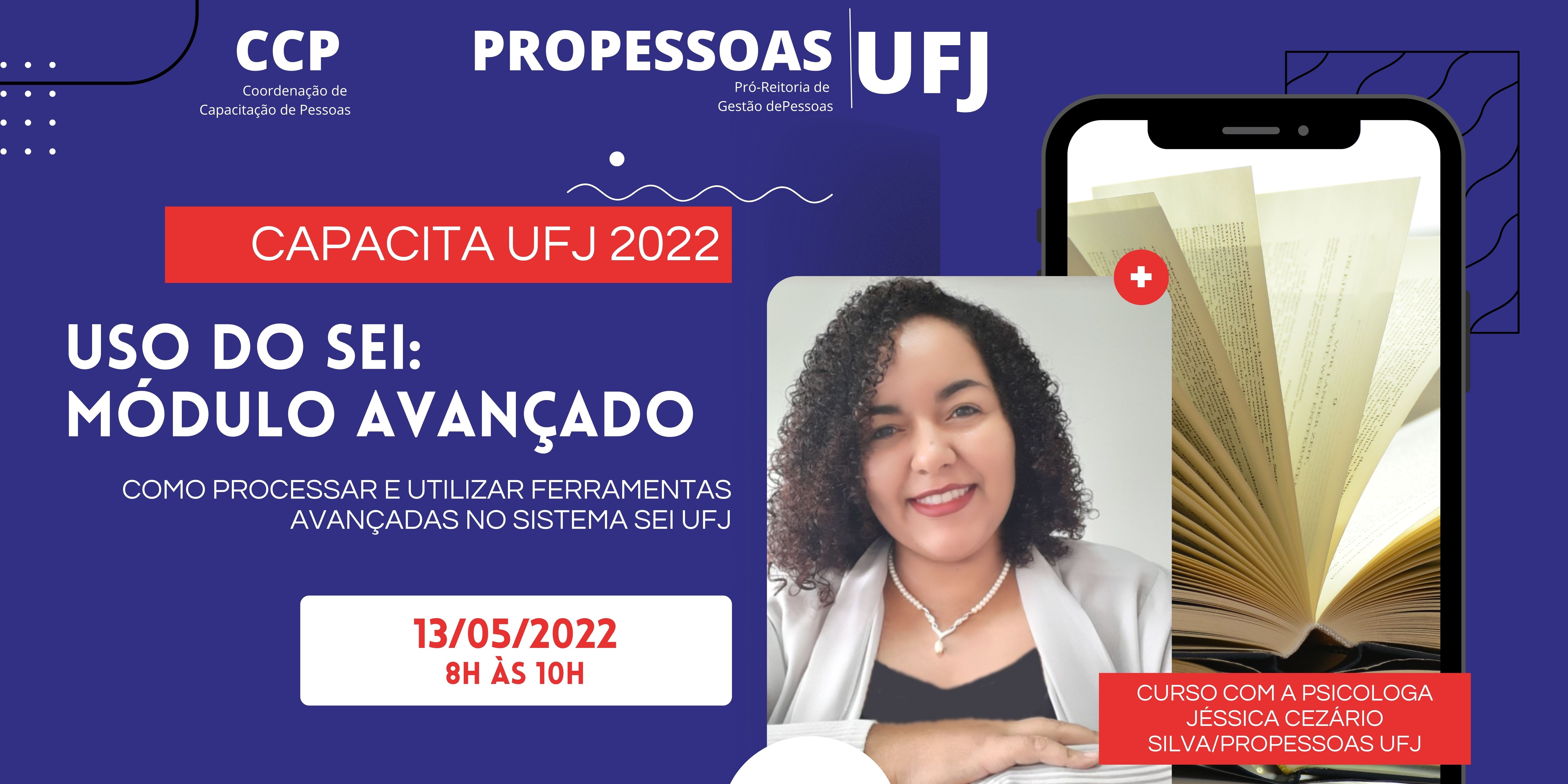 CAPACITA UFJ: Uso do SEI