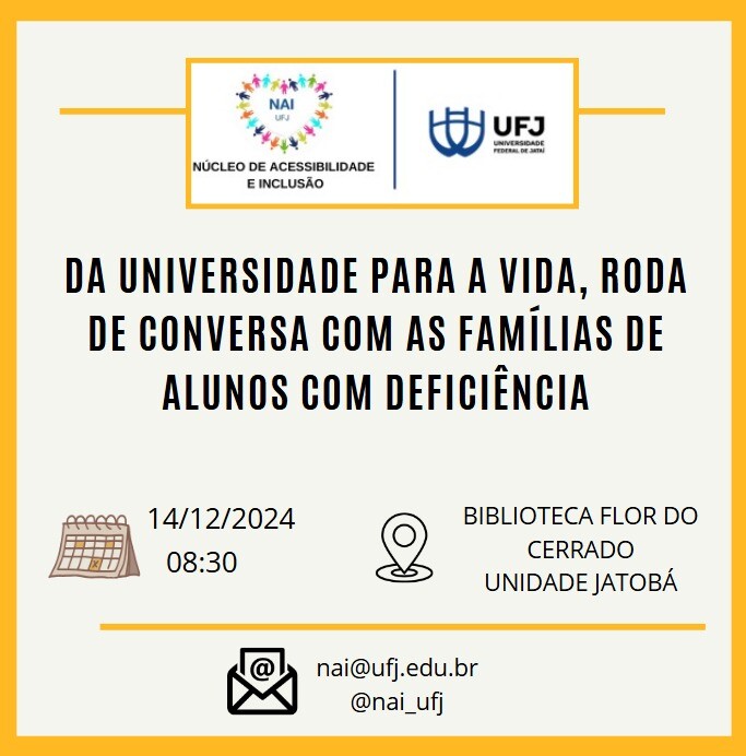 Da UFJ para a vida - Roda de conversa com as famílias de alunos com deficiência
