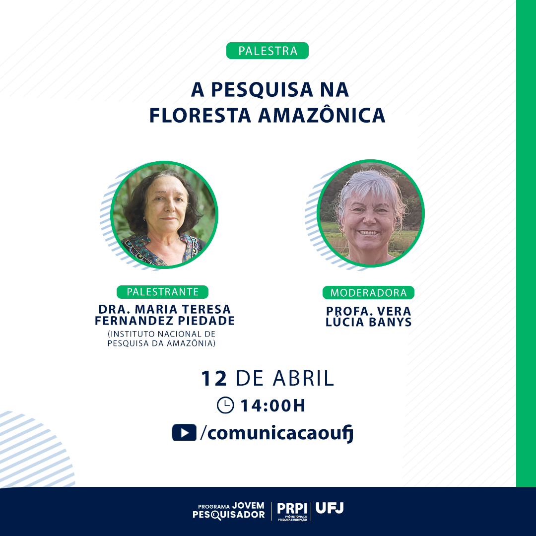 Programa Jovem Pesquisador - A pesquisa na Floresta Amazônica