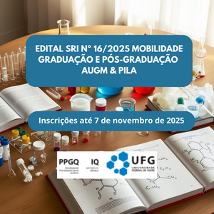  EDITAL SRI Nº 162025 MOBILIDADE GRADUAÇÃO E PÓS-GRADUAÇÃO AUGM & PILA.png