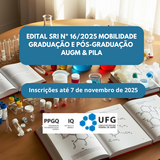  EDITAL SRI Nº 162025 MOBILIDADE GRADUAÇÃO E PÓS-GRADUAÇÃO AUGM & PILA.png