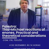  Palestra Thia-Michael reactions of enones. Practical and theoretical considerations