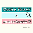 como fazer as matriculas